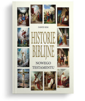 Historie Biblijne Nowego Testamentu Historie Biblijne Nowego Testamentu