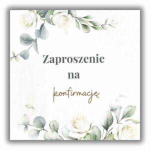 Karnet – Zaproszenie konfirmacja – biała róża