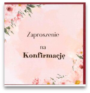 Karnet – Zaproszenie konfirmacja – róż kwiaty róż