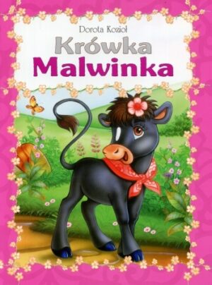 Krówka Malwinka - oprawa miękka Krówka Malwinka – oprawa miękka