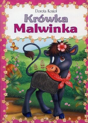 Krówka Malwinka - twarda oprawa Krówka Malwinka – twarda oprawa