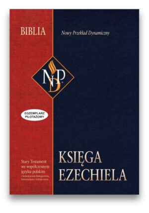 Księga Ezechiela – Nowy Przekład Dynamiczny