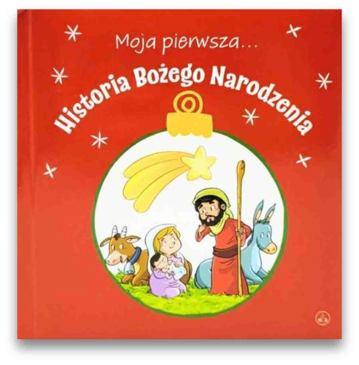 Moja pierwsza - Historia Bożego Narodzenia Moja pierwsza – Historia Bożego Narodzenia
