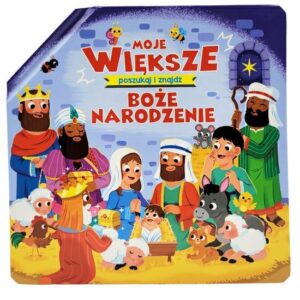 Moja większa biblia - Boże Narodzenie Moja większa biblia – Boże Narodzenie