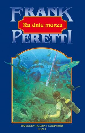 Na dnie morza - Frank Peretti Na dnie morza – Frank Peretti