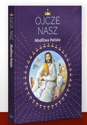 Ojcze Nasz – Modlitwa Pańska – Sandomierz