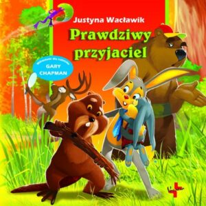 Prawdziwy przyjaciel Prawdziwy przyjaciel