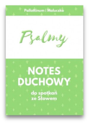 Psalmy Notes Duchowy do spotkań ze Słowem