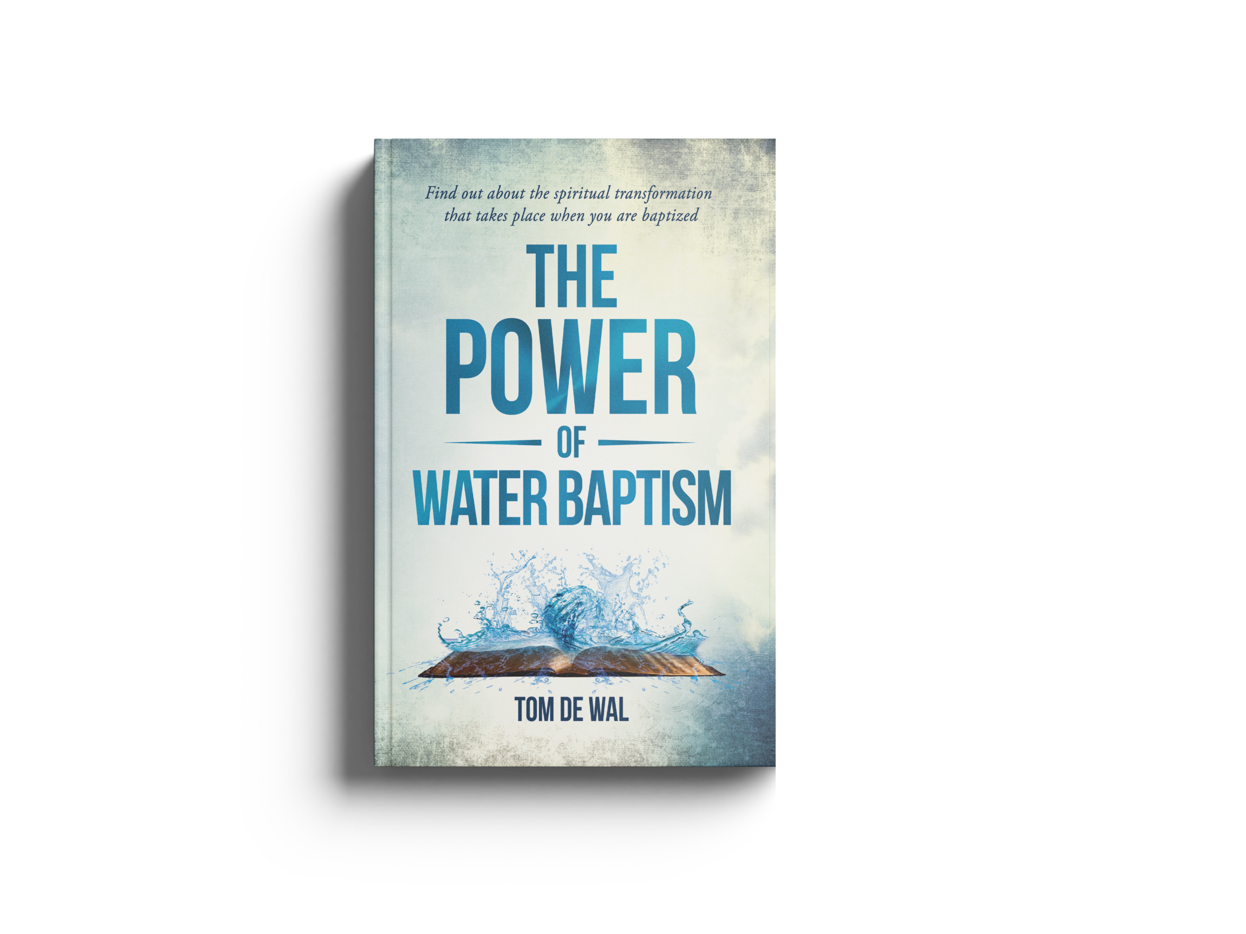 The power of water baptism The power of water baptism