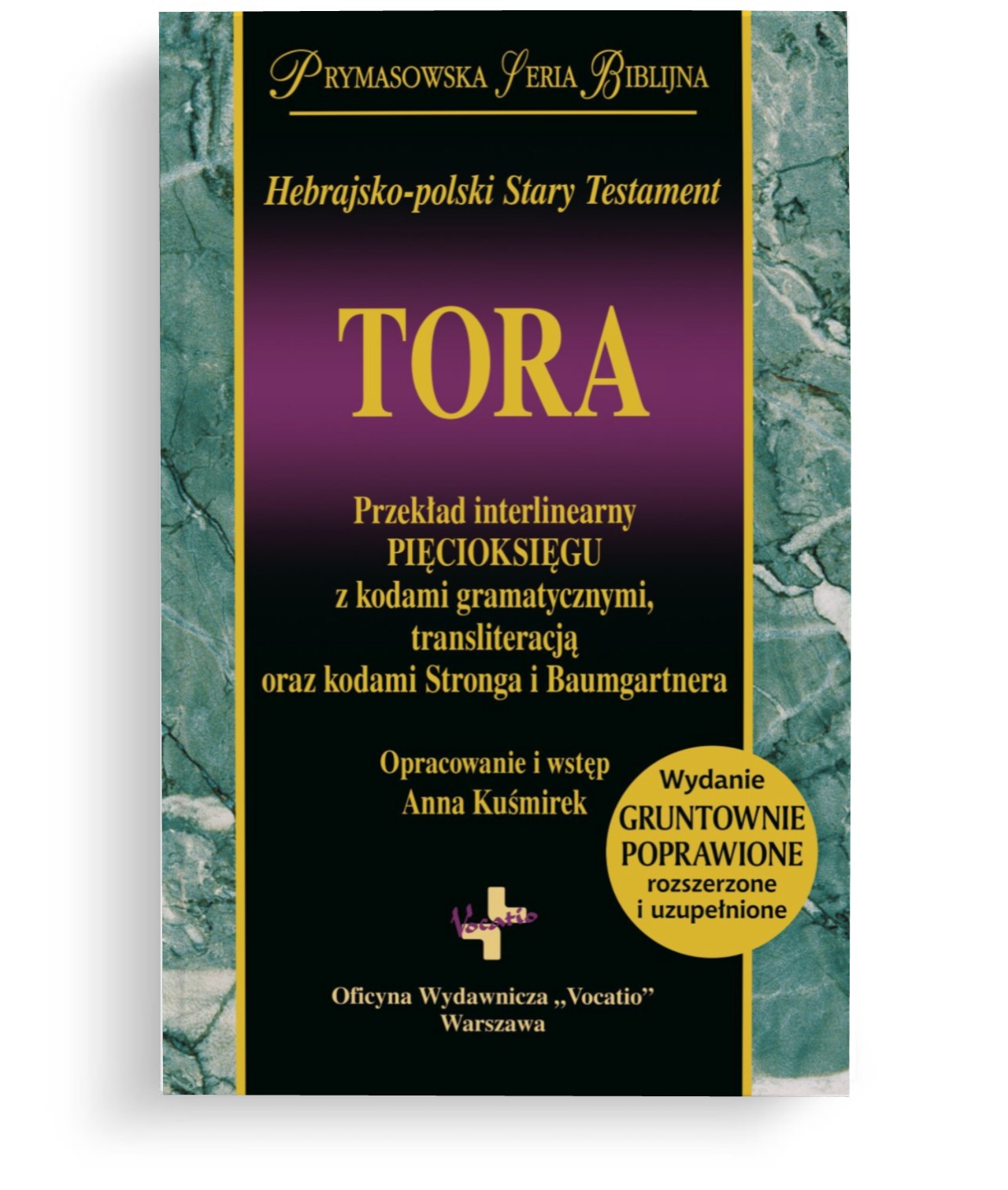 Tora - Przekład interlinearny Pięcioksiągu Tora – Przekład interlinearny Pięcioksiągu