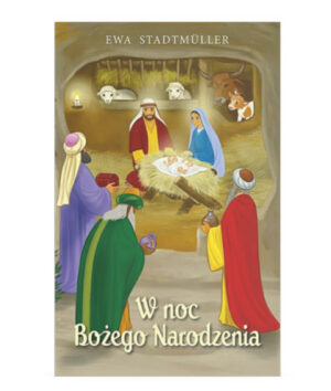 W noc Bożego Narodzenia W noc Bożego Narodzenia