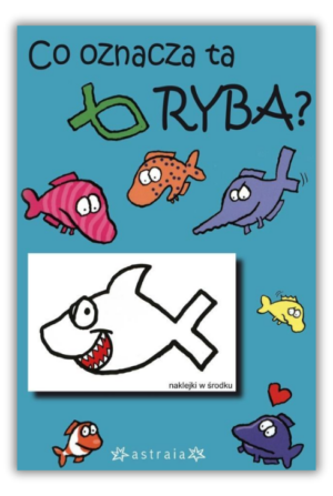 Co oznacza ta ryba?