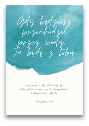 Karnet - Gdy będziesz przechodził przez wody Karnet – Gdy będziesz przechodził przez wody