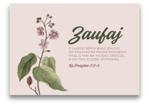 Karnet - Zaufaj - z całego serca Bogu - Kwiatki Karnet – Zaufaj – z całego serca Bogu – Kwiatki