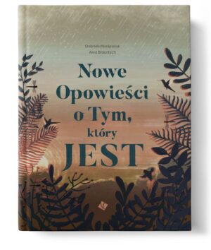 Nowe Opowieści o Tym, który JEST