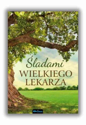 Śladami wielkiego lekarza