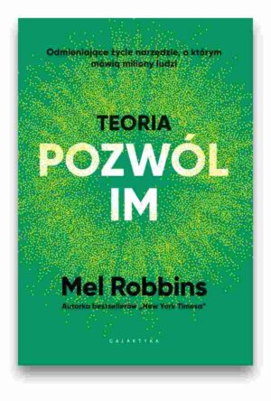 Teoria ” POZWÓL IM „