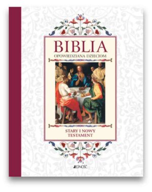 Biblia opowiedziana dzieciom S i N T – Jedność