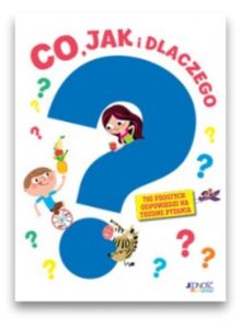 Co jak i dlaczego – 700 prostych odpowiedzi