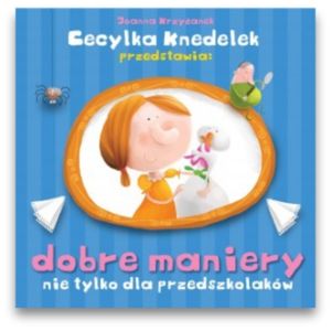 Dobre maniery nie tylko dla przedszkolaków