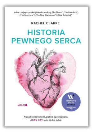 Historia pewnego serca Historia pewnego serca