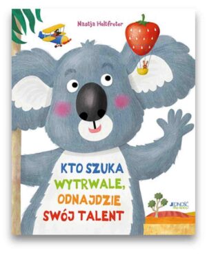 Kto szuka wytrwale odnajdzie swój talent Kto szuka wytrwale odnajdzie swój talent