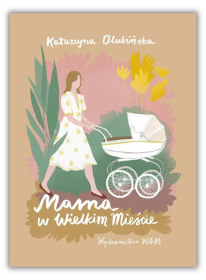 Mama w wielkim mieście