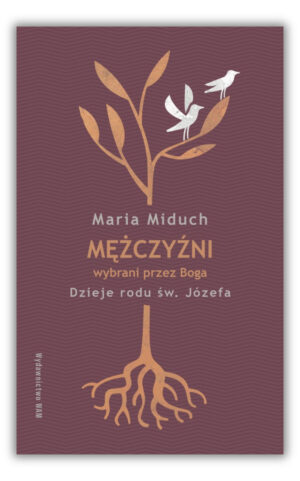 Mężczyźni wybrani przez Boga Mężczyźni wybrani przez Boga