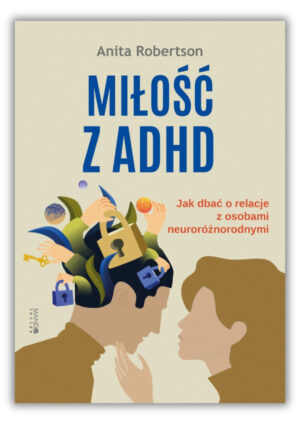 Miłość z ADHD