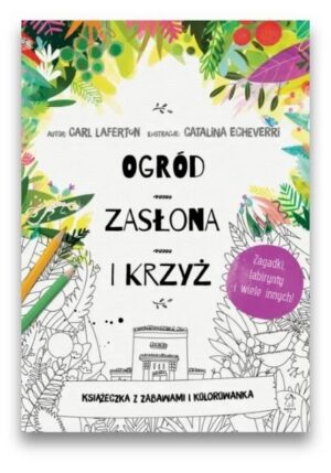 Ogród zasłona i krzyż - kolorowanka Ogród zasłona i krzyż – kolorowanka