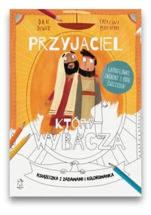 Przyjaciel który wybacza - kolorowanka Przyjaciel który wybacza – kolorowanka