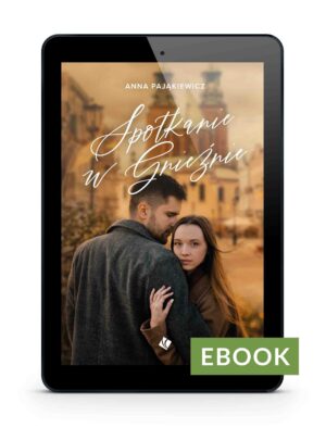 Spotkanie w Gnieźnie - E-book Spotkanie w Gnieźnie – E-book