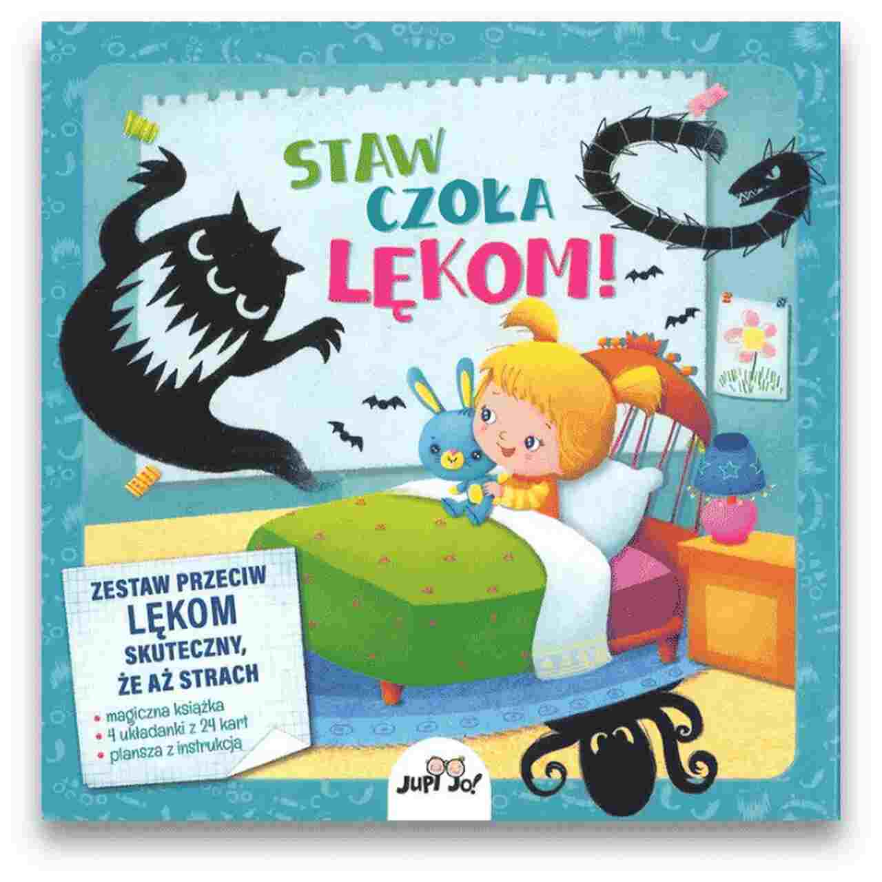 Staw czoła lękom ! Staw czoła lękom !