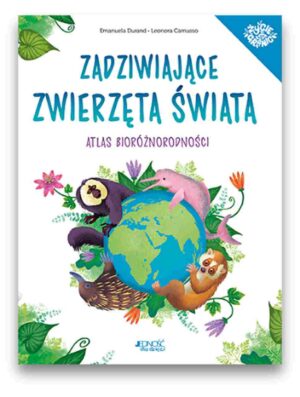 Zadziwiające zwierzęta świata Zadziwiające zwierzęta świata