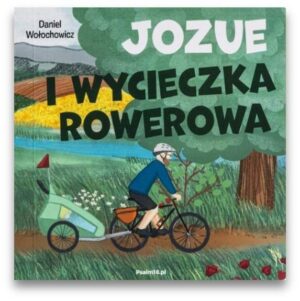 Jozue i wycieczka rowerowa