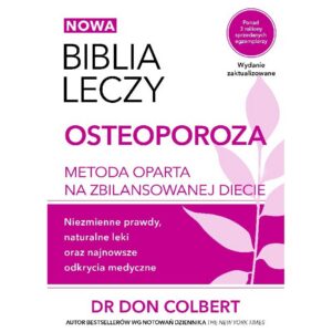 Biblia leczy – osteoperoza