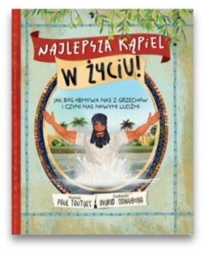 Najlepsza kąpiel w życiu