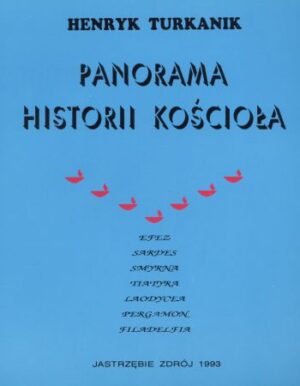 Panorama historii Kościoła Panorama historii Kościoła