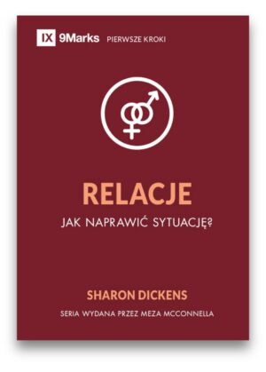 Relacje - Jak naprawić sytuację ? Relacje – Jak naprawić sytuację ?