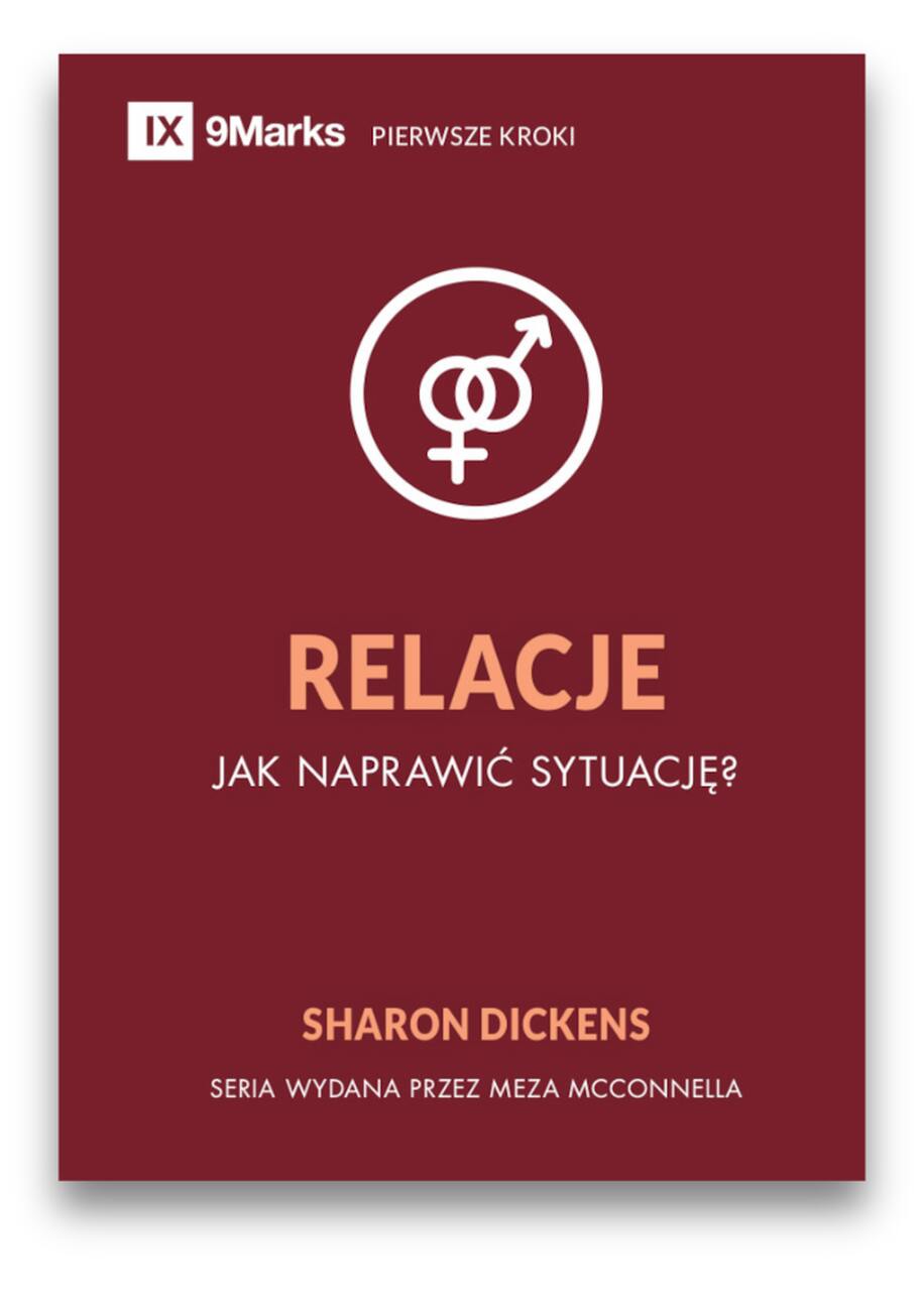 Relacje - Jak naprawić sytuację ? Relacje – Jak naprawić sytuację ?