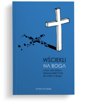 Wściekli na Boga Wściekli na Boga
