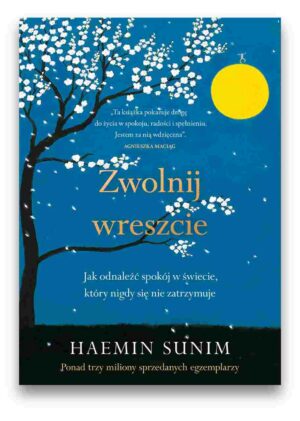Zwolnij wreszcie Zwolnij wreszcie