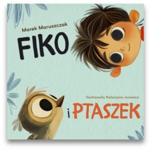 Fiko i ptaszek