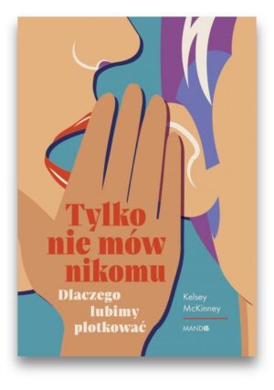 Tylko nie mów nikomu Tylko nie mów nikomu