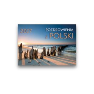 Kalendarz 2027 - Pozdrowienia z Polski Kalendarz 2027 – Pozdrowienia z Polski