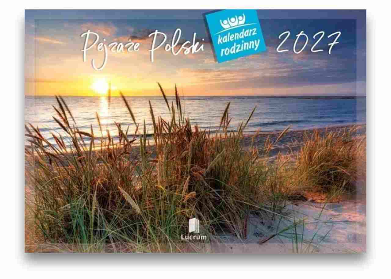 Kalendarz 2027 - Rodzinny - Pejzaże Polski Kalendarz 2027 – Rodzinny – Pejzaże Polski