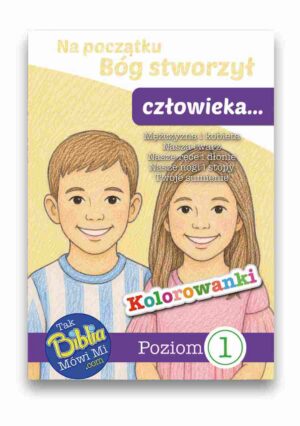 Na początku Bóg stworzył człowieka KOLOROWANKA 1
