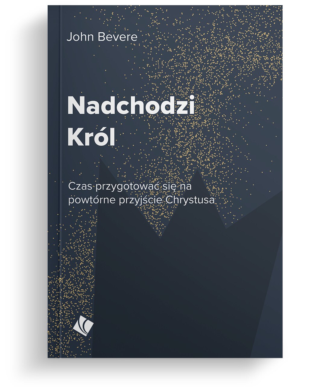 Nadchodzi Król Nadchodzi Król